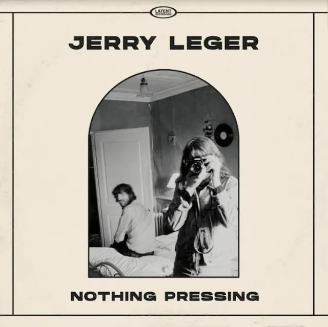 Jerry Leger Nothing Pressing (LP) 