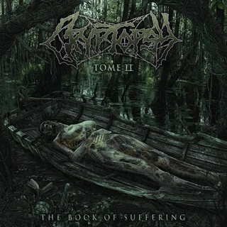 Cryptopsy The Book Of Suffering Tome II (CD)