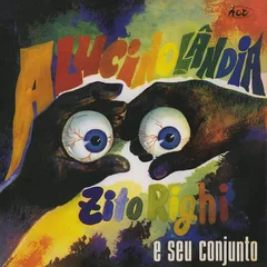 Zito Righi E Seu Conjunto Alucinolândia (CD)