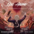 NDR Radiophilharmonie Epic Anime (CD)