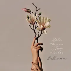 Bellman Melatonin Chronicles (CD)