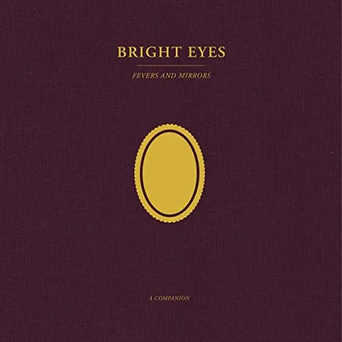 Bright Eyes Fevers And Mirrors: A… - LTD (LP) 