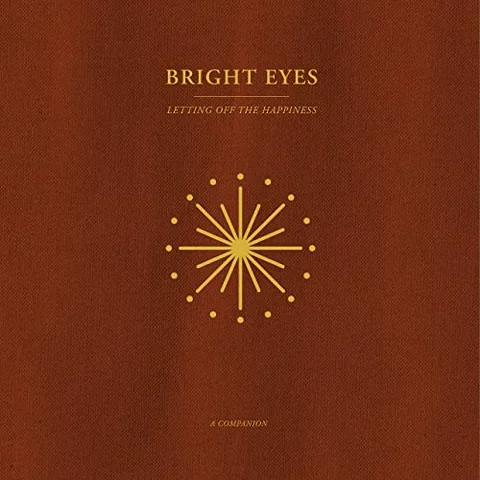Bright Eyes Letting Off The Happiness: A… - LTD (LP) 