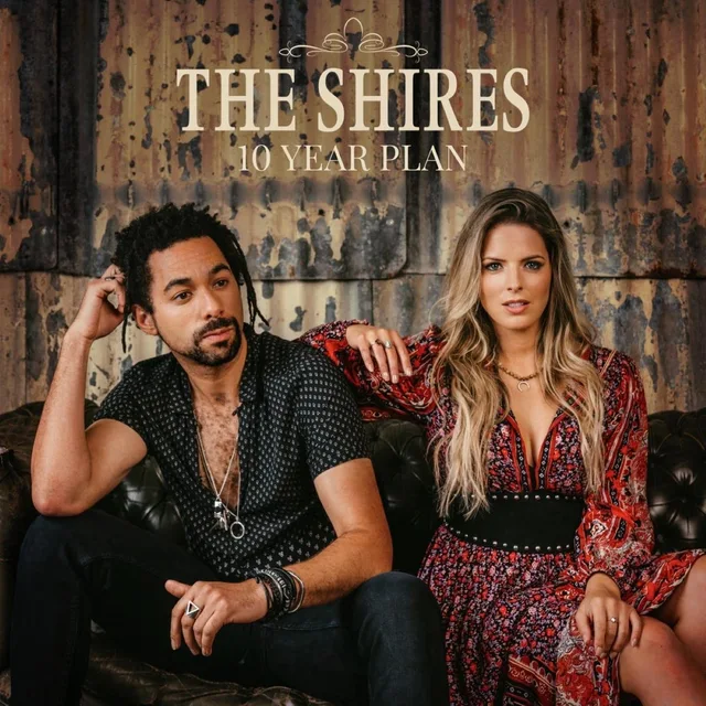 The Shires 10 Year Plan (CD) 
