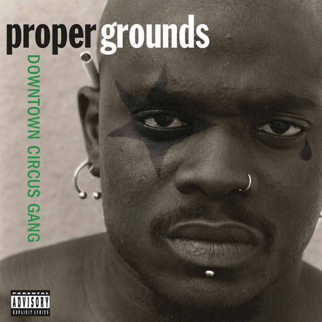 Proper Grounds Downtown Circus Gang - LTD (LP) 