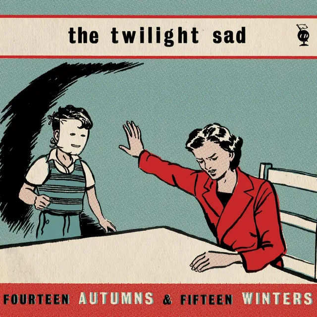 The Twilight Sad Fourteen Autumns & Fifteen Winters (LP) 