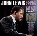 John Lewis Early Years - Before The MJQ… (3CD)