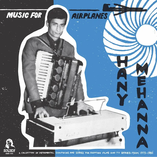Hany Mehanna Music For Airplanes: A Collection… (2LP) 