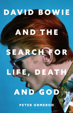 Peter Ormerod David Bowie And The Search For… (BOK)