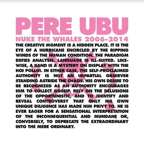 Pere Ubu Nuke The Whales 2006-2014 (4LP) 