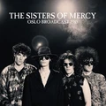 The Sisters Of Mercy Oslo Broadcast 1985 (2LP)