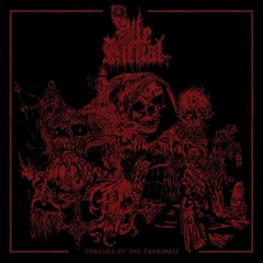 Vile Ritual Tongues Of The Exanimate (LP)