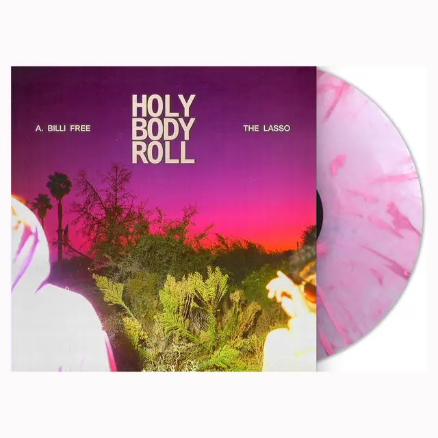 Lasso Holy Body Roll (LP) 