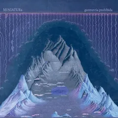 Miniatura Geometria Prohibida (LP)