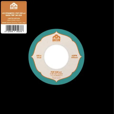 Les Dynamites / Radio Trip Pop Oud #2 / No Oud (7") 
