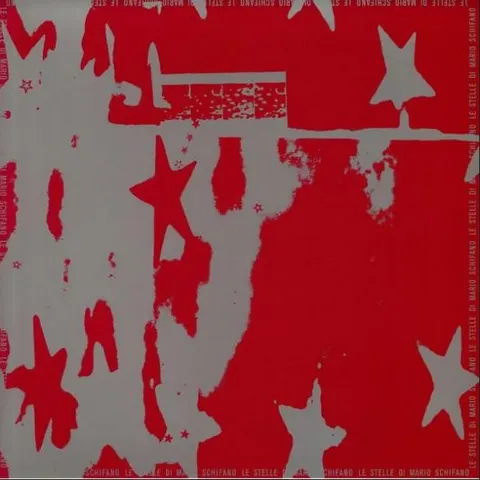 Le Stelle Di Mario Schifano Dedicato A (LP) 