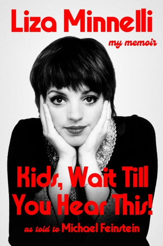 Liza Minnelli Kids, Wait Till You Hear This! (BOK) 