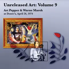 Art Pepper &amp; Warne Marsh Unreleased Art Vol. 9 (3CD)