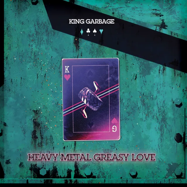 King Garbage Heavy Metal Grease Love (CD) 