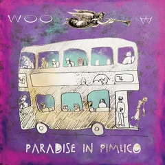 Woo Paradise In Pimlico (LP)