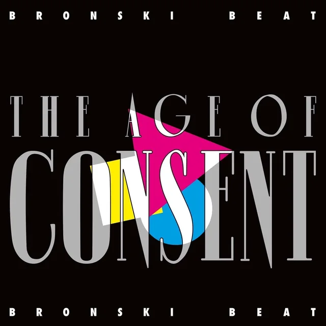 Bronski Beat The Age Of Consent (LP) 