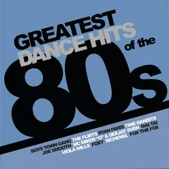 Diverse Artister Greatest Dance Hits Of The 80's (LP)