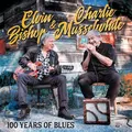 Elvin Bishop &amp; Charlie Musselwhite 100 Years Of Blues (LP)