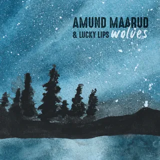 Amund Maarud &amp; Lucky Lips Wolves (LP)