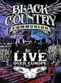 Black Country Communion Live Over Europe (2DVD)