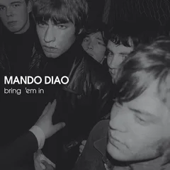 Mando Diao Bring 'Em In (CD)
