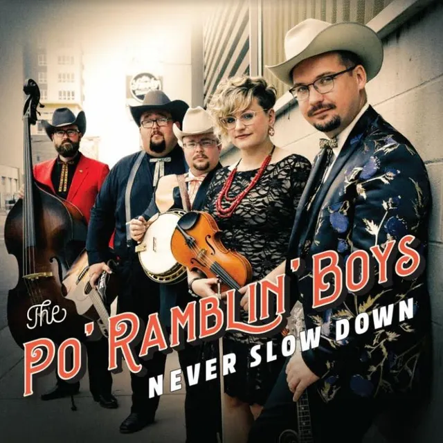 The Po' Ramblin Boys Never Slow Down (LP) 