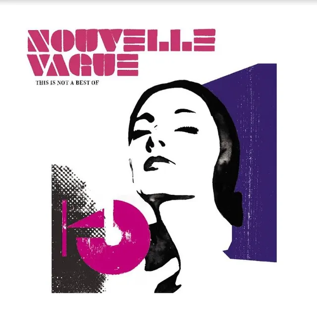 Nouvelle Vague This Is Not A Best Of (LP) 