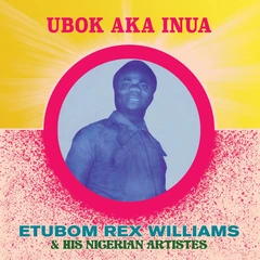 Etubom Rex Williams Ubok Aka Inua (LP)