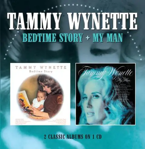 Tammy Wynette Bedtime Story/My Man (CD) 
