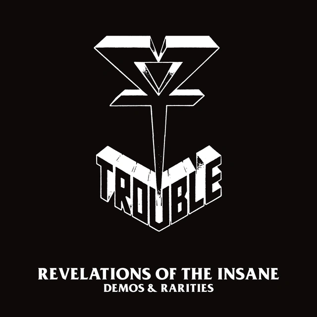 Trouble Revelation Of The Insane (2CD) 