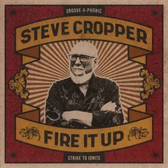 Steve Cropper Fire It Up (CD)