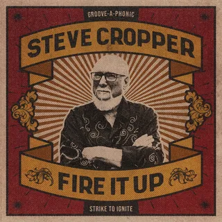Steve Cropper Fire It Up (CD)