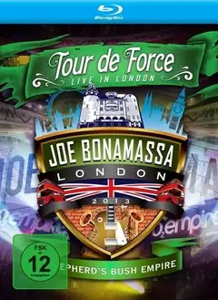 Joe Bonamassa Tour De Force: Shepherd's Bush… (BD)