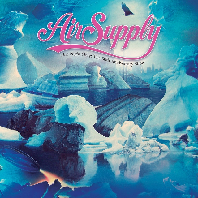 Air Supply One Night Only: The 30th… - LTD (LP) 