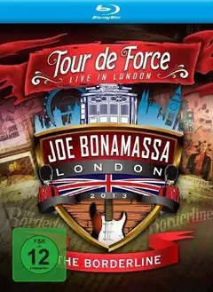 Joe Bonamassa Tour De Force: The Borderline (BD)