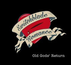 Switchblade Romance Old God's Return (CD)