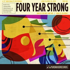 Four Year Strong Some Of You Will Like This Some Of… (LP)