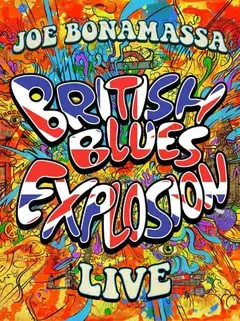 Joe Bonamassa British Blues Explosion Live (2DVD)