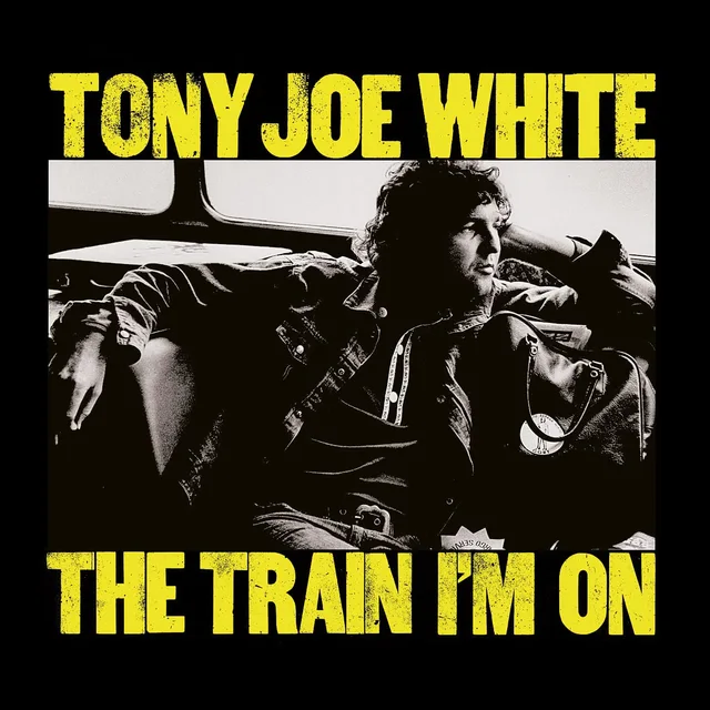 Tony Joe White The Train I'm On (CD) 