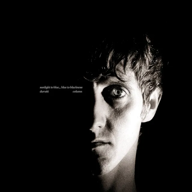 The Durutti Column Sunlight To Blue…Blue To Blackness (LP) 