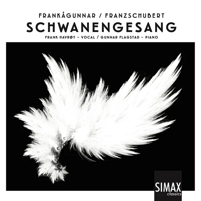Frankågunnar Schubert: Schwanengesang (CD) 