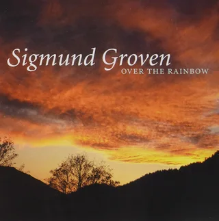 Sigmund Groven Over The Rainbow (CD)