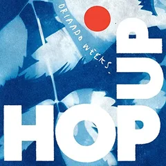 Orlando Weeks Hop Up (LP)