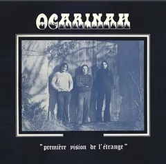 Ocarinah Premiere Vision De L'Etrange (LP)