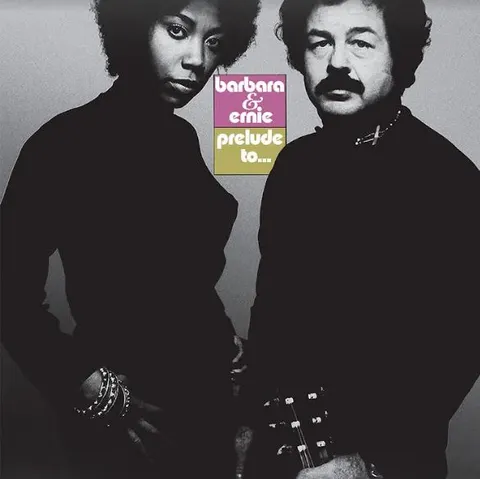 Barbara & Ernie Prelude To… (LP) 